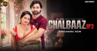 Chaalbaaz EP03 Desiprime Hot Web Series (2026) Download