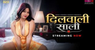 Dilwali Saali E01 MoodX Hot Web Series (2026) Download