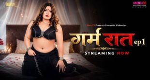 Garam Raat EP01 (2026) MoodX Hindi XXX Web Series Download
