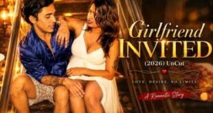 Girlfriend Invited (2026) Hindi XXX Web Series Download