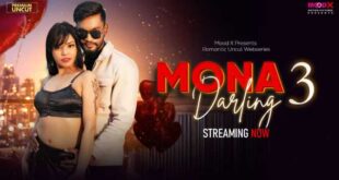 Mona Darling E03 (2026) Moodx Web Series Watch Online